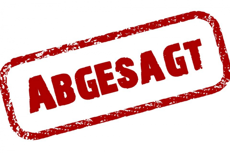 abgesagt