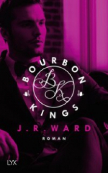 Bourbon Kings J.R. Ward