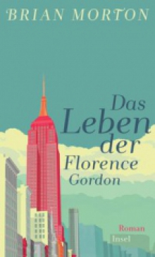 Das Leben der Florence Gordon Brian Morton