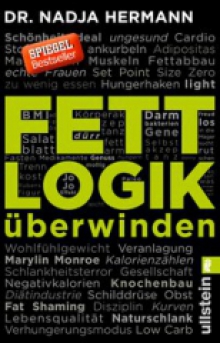Fettlogik überwinden Dr. Nadja Hermann