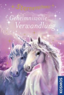 Geheimnisvolle Verwandlung Sternenschweif