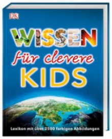 Wissen für clevere Kid´s Lexikon