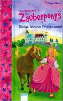 Reite kleine Prinzessin! Poppy Shire