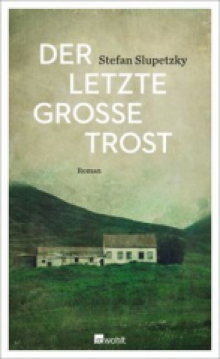Der letzte große Trost Slupetzky