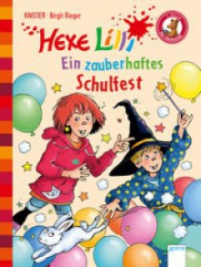 Ein zauberhaftes Schulfest Birgit Rieger